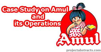 Amul and its Operations