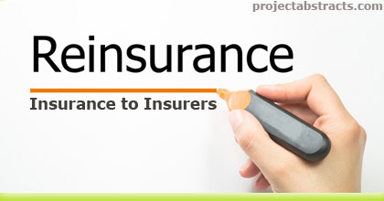 Reinsurance: Insurance to Insurers