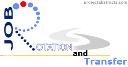 Job Rotation and Transfer 