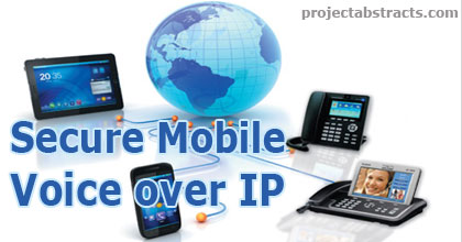 Secure Mobile Voice over IP