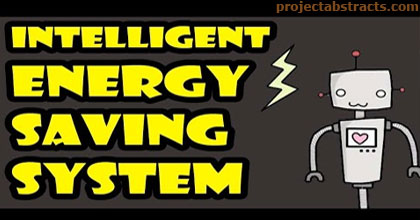 Intelligent Energy Saving System