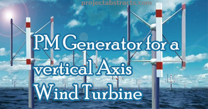 Design of PM Generator for Avertical Axis Wind Turbine 