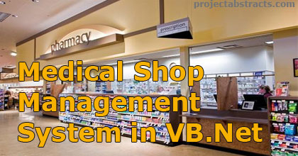 Medical Shop Management System 