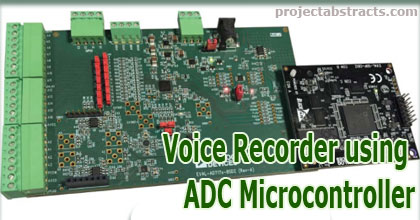 Design of a Voice Recorder using ADC Microcontroller