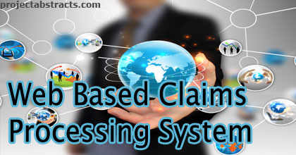 Web Based Claims Processing System 