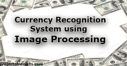 Currency Recognition System