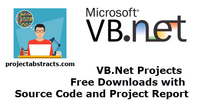 VB.Net Projects – Free Downloads with Source Code and Project Report ...