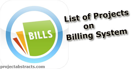 List of Projects on Billing System