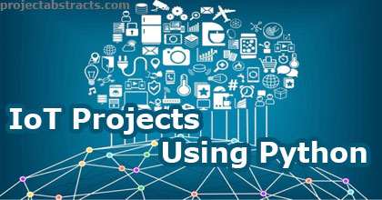 IoT Projects Using Python