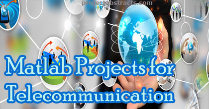 Matlab Projects for Telecommunication