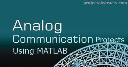 Analog Communication Projects using Matlab